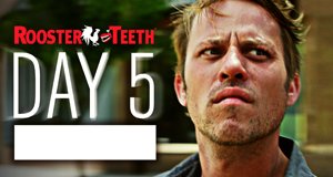 Day 5 – Bild: Rooster Teeth