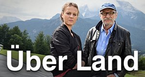 Über Land – Bild: ZDF/Guenther Reisp Über Land – Bild: ZDF/Guenther Reisp