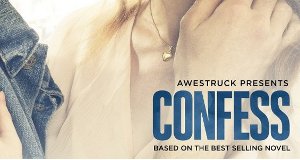 Confess – Bild: Awestruck/Go90 Confess – Bild: Awestruck/Go90