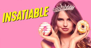 Insatiable – Bild: Netflix Insatiable – Bild: Netflix