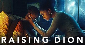 Raising Dion – Bild: Netflix Raising Dion – Bild: Netflix