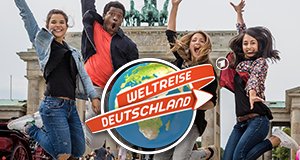 Weltreise Deutschland – Bild: WDR/Thomas Kierok Weltreise Deutschland – Bild: WDR/Thomas Kierok
