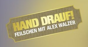 Hand drauf! Feilschen mit Alex Walzer – Bild: RTL II Hand drauf! Feilschen mit Alex Walzer – Bild: RTL II