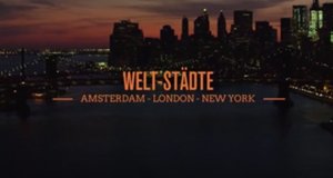 Amsterdam, London, New York – Welt-Städte