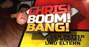 Chris! Boom! Bang! – Bild: MG RTL D Chris! Boom! Bang! – Bild: MG RTL D