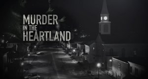 Murder in the Heartland – Bild: Investigation Discovery/Screenshot Murder in the Heartland – Bild: Investigation Discovery/Screenshot