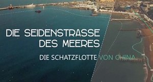 Die Seidenstraße des Meeres – Bild: National Geographic