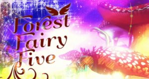 Forest Fairy Five – Bild: Showgate Forest Fairy Five – Bild: Showgate