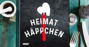 Heimathäppchen – Bild: WDR Heimathäppchen – Bild: WDR