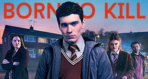 Born to Kill – Bild: Channel 4 Born to Kill – Bild: Channel 4