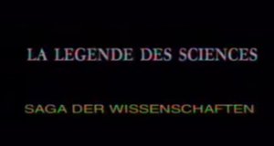 Saga der Wissenschaften – Bild: arte Saga der Wissenschaften – Bild: arte