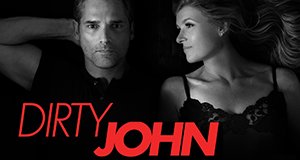 Dirty John – Bild: Bravo Dirty John – Bild: Bravo