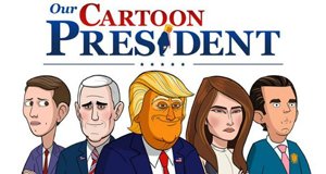 Our Cartoon President – Bild: 2018 Showtime Networks Inc. All rights reserved Our Cartoon President – Bild: 2018 Showtime Networks Inc. All rights reserved