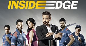 Inside Edge – Bild: Prime Video