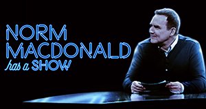 Norm Macdonald has a Show – Bild: Netflix