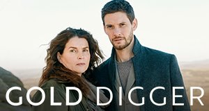 Gold Digger – Bild: TVNOW/Mainstreet Pictures Limited 2019 Gold Digger – Bild: TVNOW/Mainstreet Pictures Limited 2019