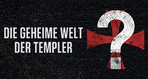Die geheime Welt der Templer – Bild: History Die geheime Welt der Templer – Bild: History