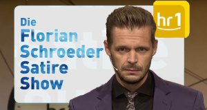 Die Florian Schroeder Satire Show – Bild: HR Die Florian Schroeder Satire Show – Bild: HR