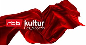 rbbKultur – Das Magazin – Bild: rbb rbbKultur – Das Magazin – Bild: rbb