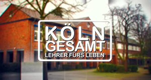 Köln Gesamt – Lehrer fürs Leben – Bild: Sat.1 Köln Gesamt – Lehrer fürs Leben – Bild: Sat.1
