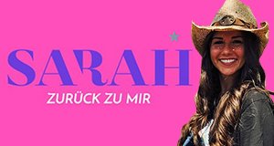 Sarah – Zurück zu mir – Bild: RTL II/Joker Productions GmbH Sarah – Zurück zu mir – Bild: RTL II/Joker Productions GmbH