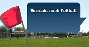 Verrückt nach Fußball – Bild: ZDF Verrückt nach Fußball – Bild: ZDF