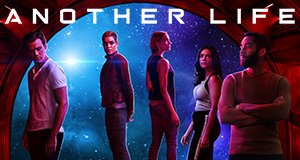 Another Life – Bild: Netflix Another Life – Bild: Netflix