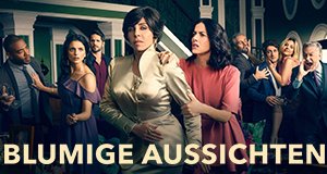 Blumige Aussichten – Bild: Netflix