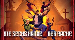 Die sechs Hände der Rache – Bild: Netflix