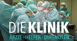 Die Klinik – Bild: kabel eins