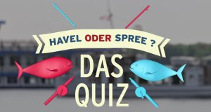 Havel oder Spree – Das Quiz – Bild: rbb Havel oder Spree – Das Quiz – Bild: rbb