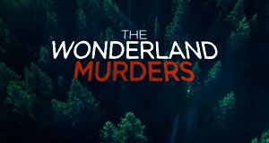 The Wonderland Murders