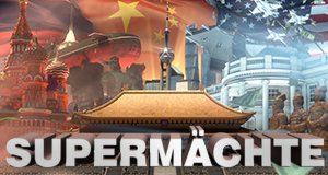 Supermächte – Bild: ZDF/Jan Schulz Supermächte – Bild: ZDF/Jan Schulz