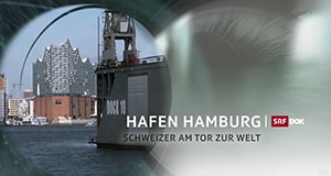 Hafen Hamburg – Bild: SRF
