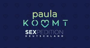 Paula kommt … Sexpedition Deutschland – Bild: sixx Paula kommt … Sexpedition Deutschland – Bild: sixx