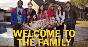 Welcome to the Family – Bild: TV3 Welcome to the Family – Bild: TV3