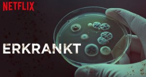 Erkrankt – Bild: Netflix Erkrankt – Bild: Netflix