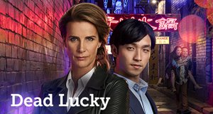 Dead Lucky – Bild: SBS Dead Lucky – Bild: SBS