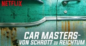 Car Masters – Von Schrott zu Reichtum