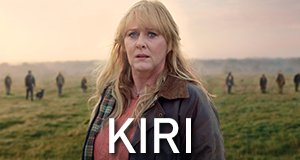 Kiri – Bild: Channel 4