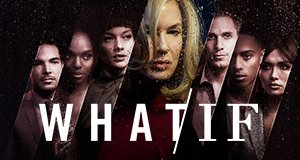 What/​If – Bild: Netflix