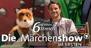 Sechs auf einen Streich – Die Märchenshow im Ersten – Bild: HR Sechs auf einen Streich – Die Märchenshow im Ersten – Bild: HR