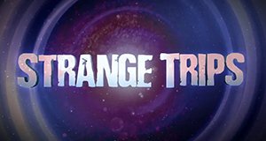 Strange Trips – Bild: Travel Channel Strange Trips – Bild: Travel Channel