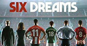Six Dreams – Bild: Prime Video Six Dreams – Bild: Prime Video