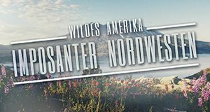 Wildes Amerika: Imposanter Nordwesten – Bild: Nat Geo Wild/Screenshot Wildes Amerika: Imposanter Nordwesten – Bild: Nat Geo Wild/Screenshot
