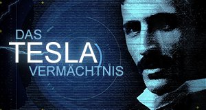Das Tesla-Vermächtnis – Bild: History