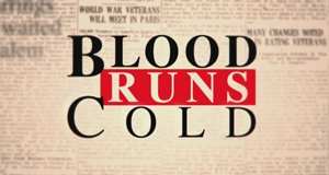 Blood Runs Cold – Bild: Investigation Discovery Blood Runs Cold – Bild: Investigation Discovery