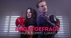 Nacktgefragt – Paula kommt, Lukas auch – Bild: sixx Nacktgefragt – Paula kommt, Lukas auch – Bild: sixx