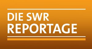 Die SWR-Reportage – Bild: SWR