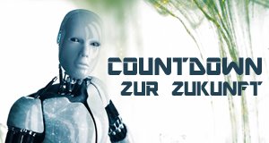 Countdown zur Zukunft – Bild: Geo Television / 2017 RTP
